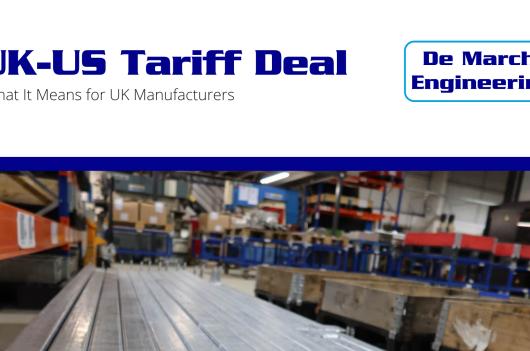 What the UK-US Trade Deal Means for UK Manufacturers